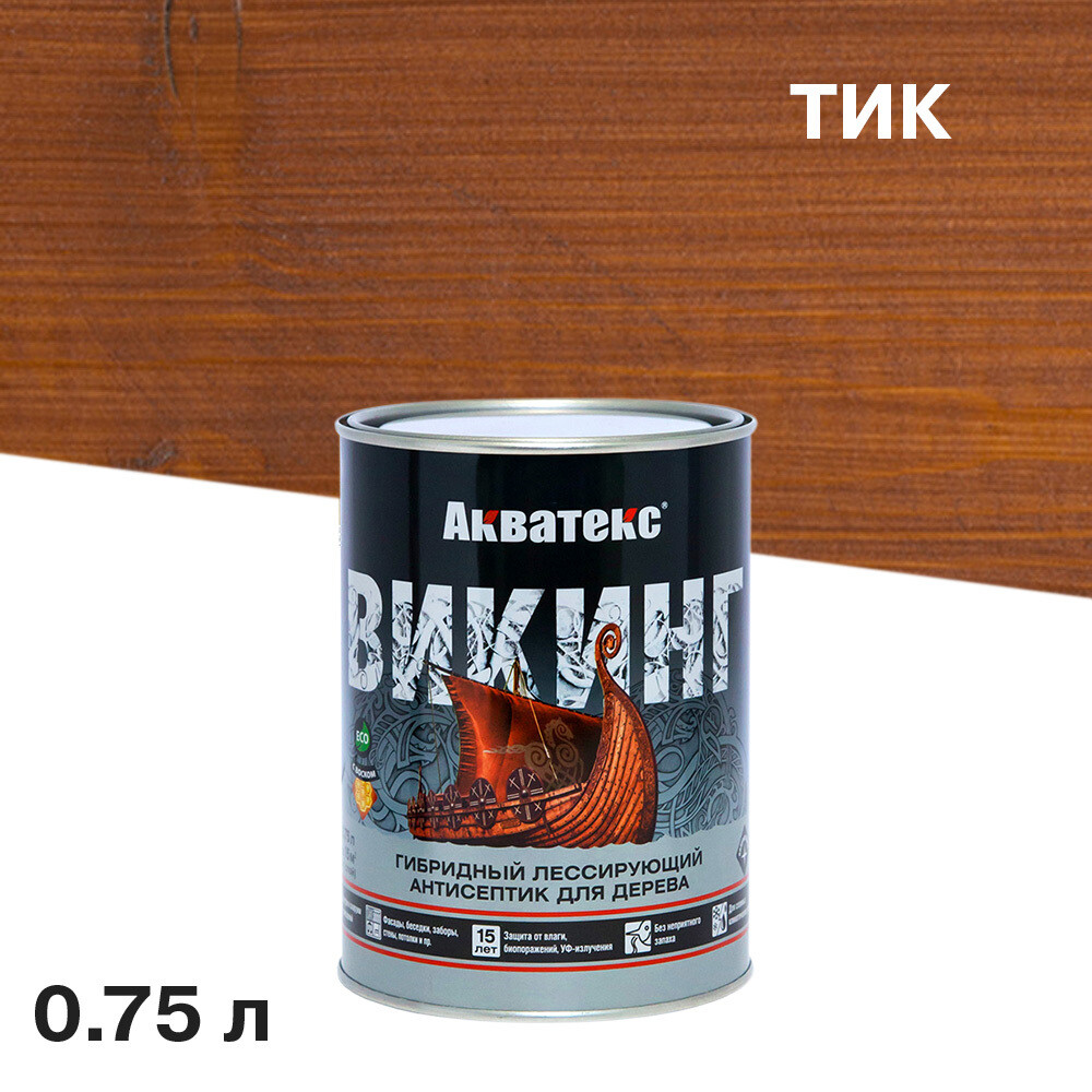 original-2883.jpg Антисептик Акватекс Викинг декоративный для дерева тик 0,75 л — изображение 1