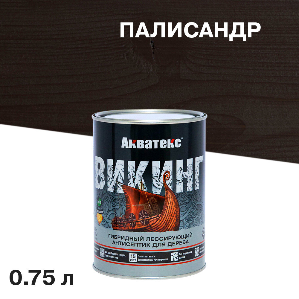 original-7259.jpg Антисептик Акватекс Викинг декоративный для дерева палисандр 0,75 л — изображение 1